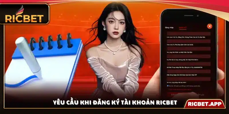 Điều kiện khi đăng ký tài khoản Ricbet